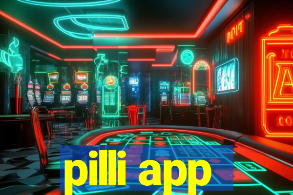 pilli app